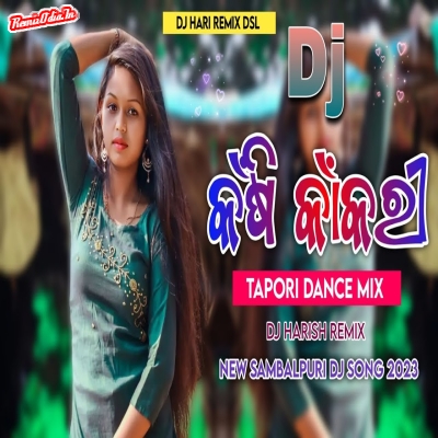 Kansi Kankri sambalpur i Dj Remix